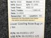 Beechcraft Parts 96-910011-157 (USE: 96-910011-125) Beech 95-B55 Lower Cowling Nose Bug LH / RH 