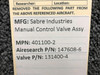 401100-2 (Alt: 147608-6) Sabre Ind. Manual Control Valve Assy