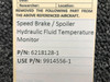 Does Not Apply 6218128-1 (Use: 9914556-1) Speed Brake, Spoiler Hydraulic Fluid Temp Monitor 