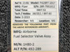 1H80-2 (Alt: 492-289) Airborne Fuel Selector Valve Assembly