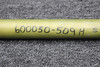 600050-509 (Use: 600050-013) Aerostar 601P Control Push Rod Assembly Forward