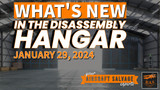 New In The Aircraft Salvage Hangar - January 29, 2024