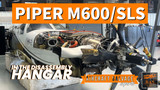 Piper M600: The Next Phase