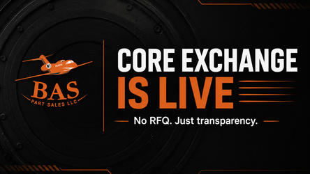 BAS Core Exchange: Aircraft Parts Exchange With Published Pricing and Less Friction