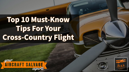 Top 10 Tips For Enjoying Your Cross-Country Flight