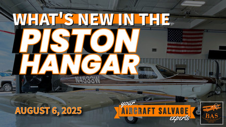 New In The BAS Disassembly Hangar August 6, 2025