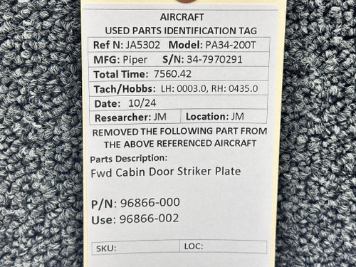 96866-000 (Use: 96866-002) Piper PA34-200T Forward Cabin Door Striker Plate