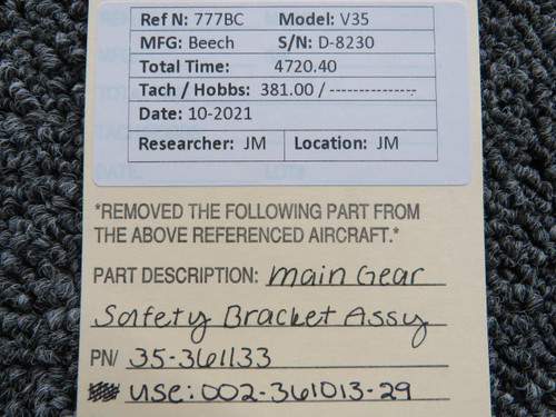 35-361133 (Use: 002-361013-29) Beech V35 Main Gear Safety Bracket Assy BAS Part Sales | Airplane Parts