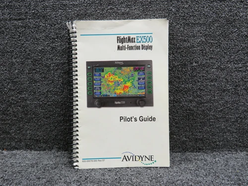 600-00078-000 Avidyne 2007 FlightMax EX500 Multi-Function Display Pilot’s Guide