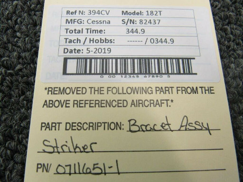 0711651-1 Cessna 182T Bracket Assembly Striker