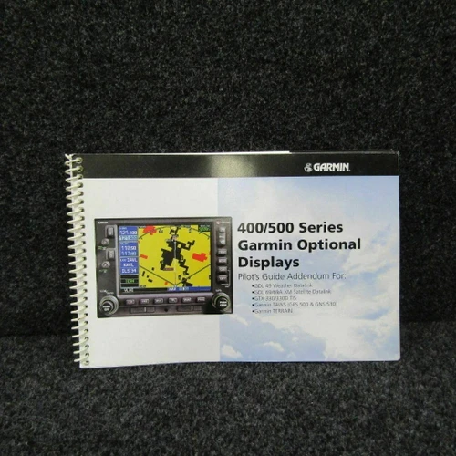 190-00140-13  2004-2005 Garmin 400 / 500 Series Pilots Guide Addenum (C20) BAS Part Sales | Airplane Parts