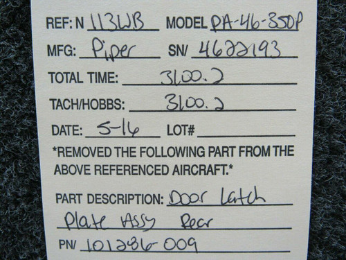 Piper 101286-009 Piper PA-46-350P Door Latch Plate Assembly Rear