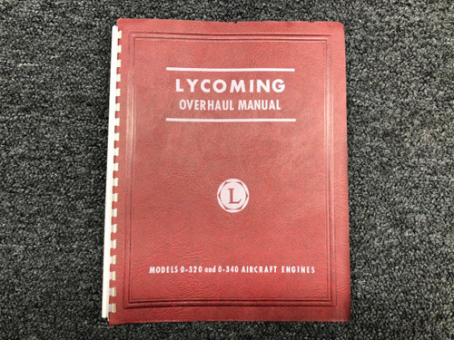 60298-4 Lycoming O-320 Thru O-340 Overhaul Manual