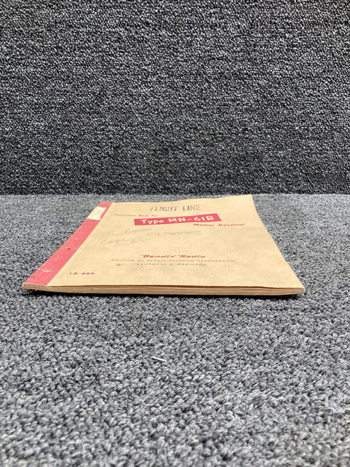 Bendix Airplane Parts & Equipment I.B. 689 Bendix Type MN-61B Marker Receiver Instruction Book 