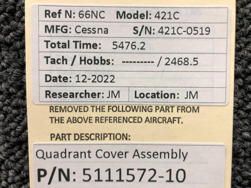 5111572-10 Cessna 421C Quadrant Cover Assembly
