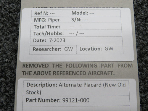 Piper Aircraft Parts 99121-000 Piper Alternate Placard (New Old Stock) 