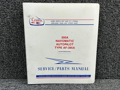 D4589-13 Cessna 300A Navomatic Autopilot Service, Parts Manual (Year: 1974)