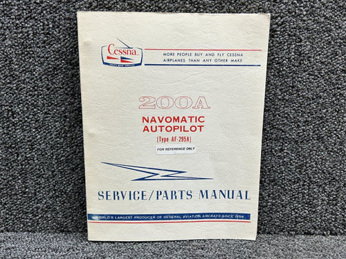 D4552-13 Cessna 200A Navomatic Autopilot Service, Parts Manual (Year: 1973)