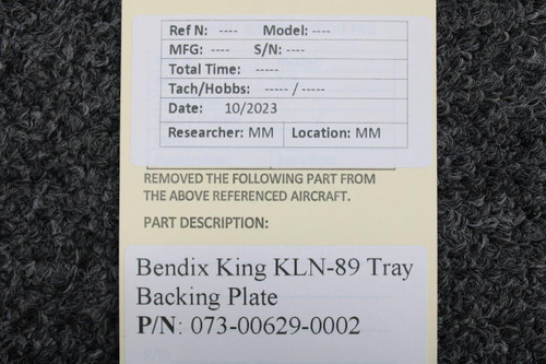073-00629-0002 Bendix King KLN-89 Tray Backing Plate | Bendix Parts