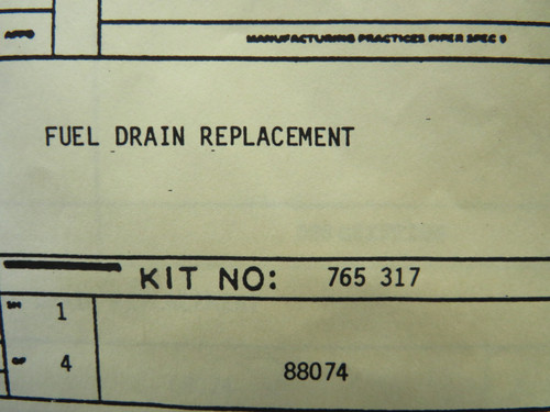 765-317 Piper Fuel Drain Replacement Kit (New Old Stock)