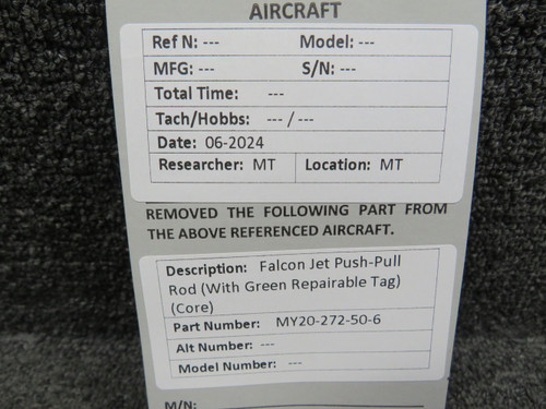 MY20-272-50-6 Falcon Jet Push-Pull Rod with Green Repairable Tag (Core)