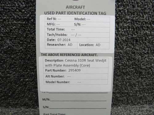 Does Not Apply 295409 Cessna 310R Seat Wedjit with Plate Assembly (Core) 