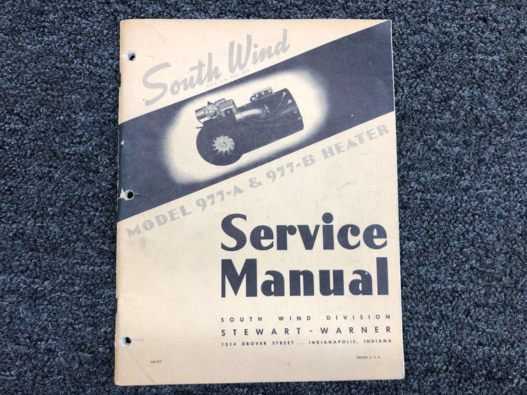 IND-513 South Wind / Warner 977-A &amp; 977-B Heater Service Manual