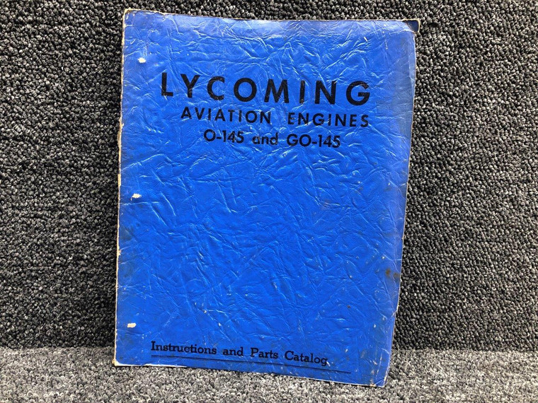 1945 Lycoming O-145 / GO-145 Instruction &amp; Parts Catalog