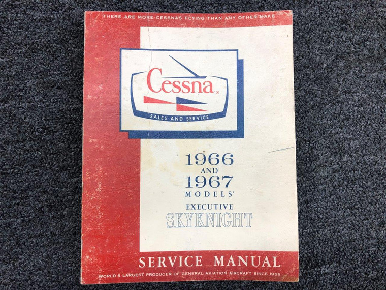 1966 Thru 1967 Cessna Skynight Service Manual