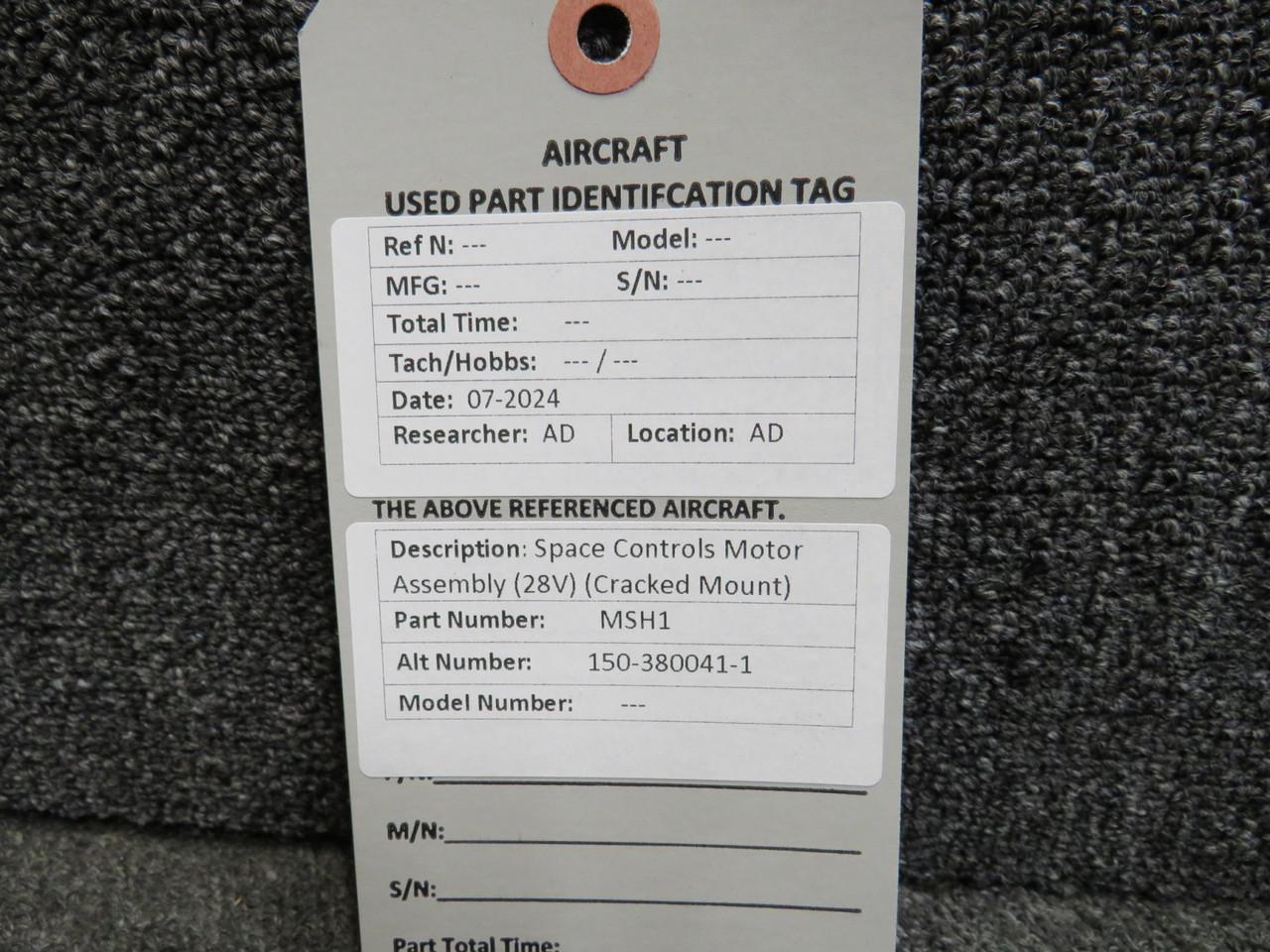 MSH1 (Alt: 150-380041-1) Space Controls Motor (28 Volts) (Cracked
