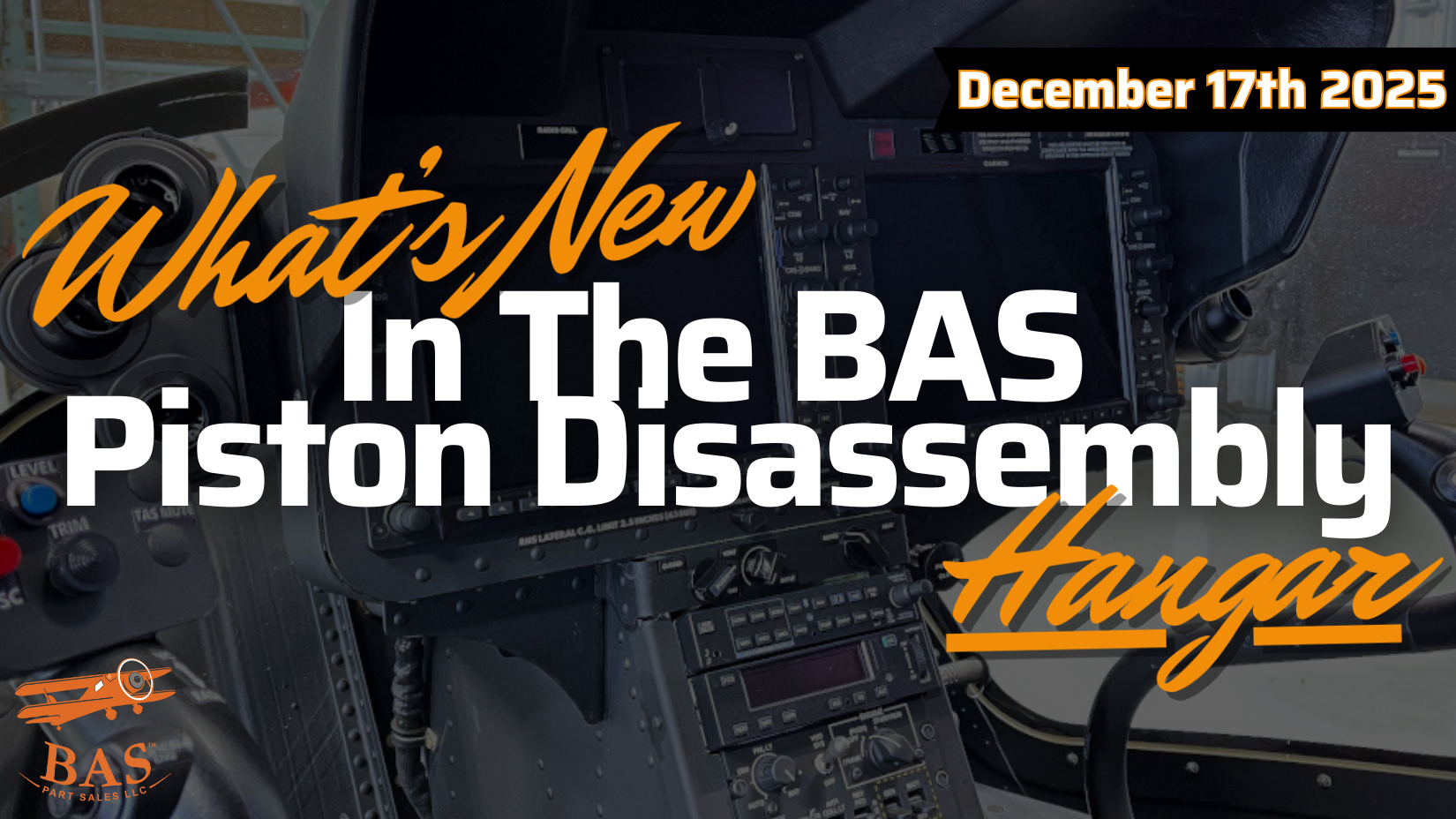 New In The BAS Disassembly Hangar December 17th, 2025 - BAS Part Sales