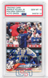 Ronald Acuna Jr. Braves Signed "MLB Debut" 2018 Topps #US250 PSA/DNA 10 Auto