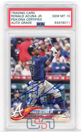 Ronald Acuna Jr. Braves Signed "El Abusador" 2018 Topps #US250 PSA/DNA 10 Auto