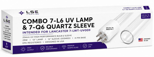 LSE Lighting Combo 7-L6 UV Lamp and 7-Q6 Quartz Sleeve for Lancaster 7-LWT-UV009 | Designed in USA 