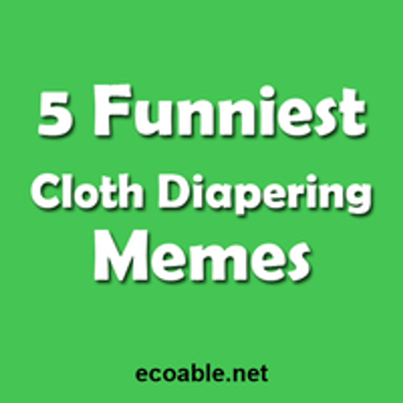 5 Funniest Cloth Diapering Memes
