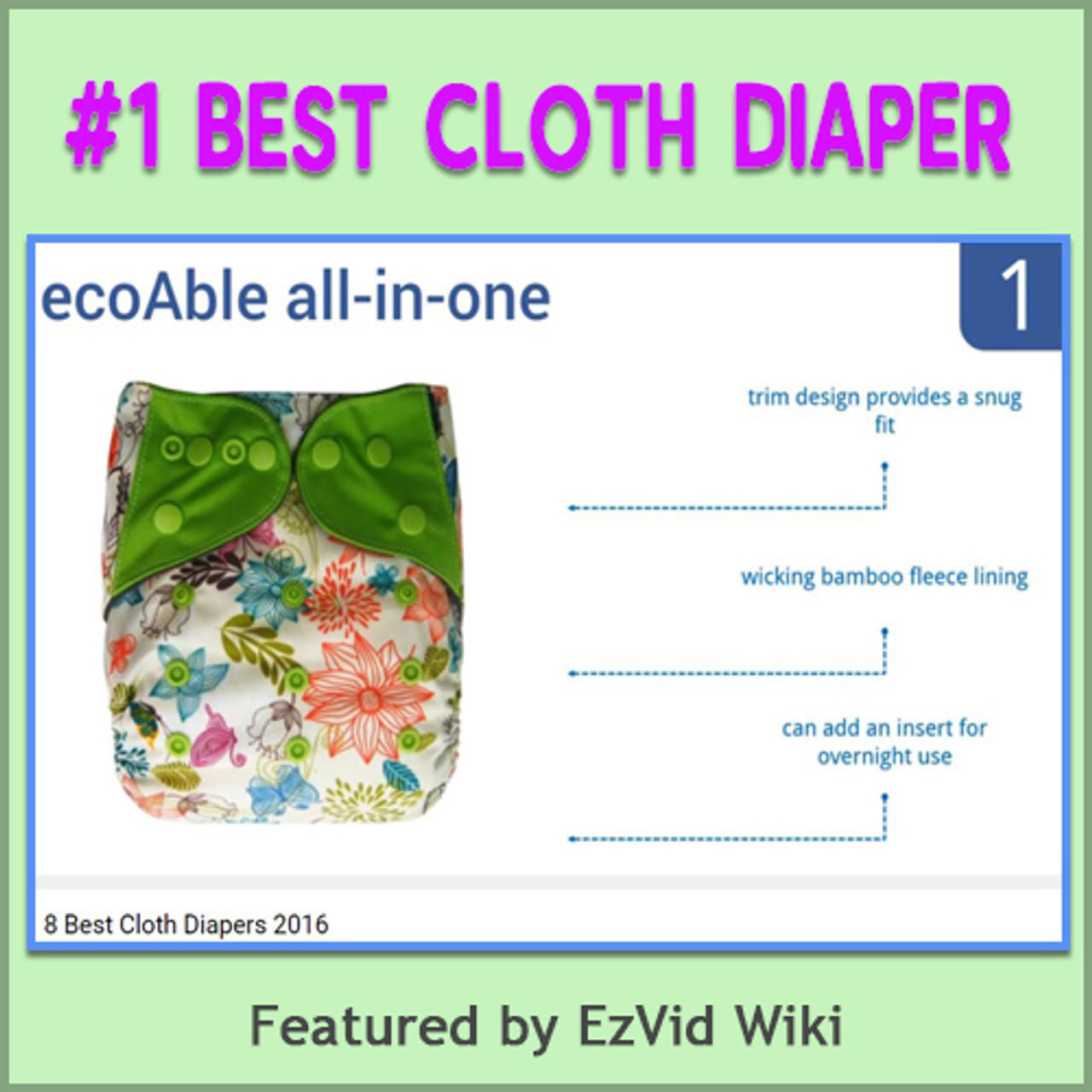 EcoAble AIO Cloth Diaper Voted Best Diaper by Ezvid Wiki!