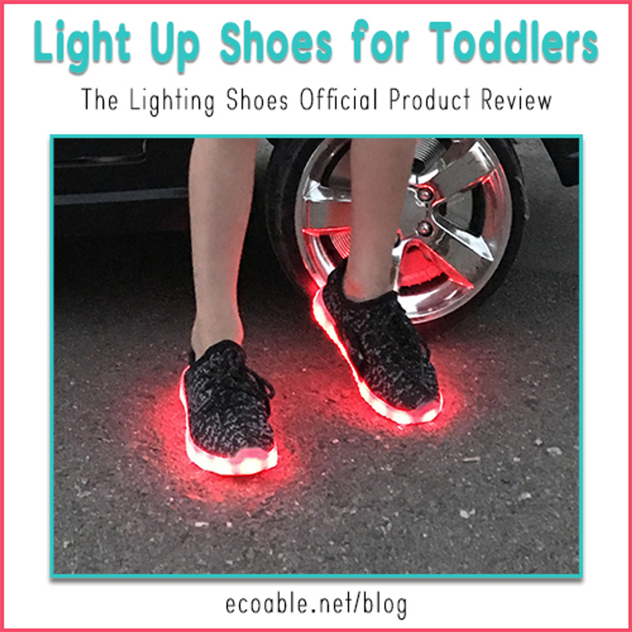 Light Up Shoes for Toddlers - The Lighting Shoes Official Product Review