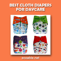 Best Cloth Diapers for Daycare