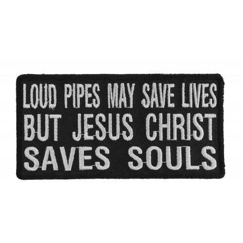 Product photo of Loud Pipes May Save Lives available at Forever And Always Online, Farmerville, Louisiana.