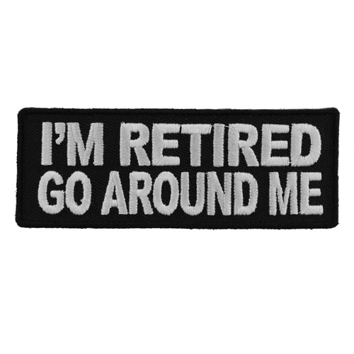 Product photo of I'm Retired available at Forever And Always Online, Farmerville, Louisiana.