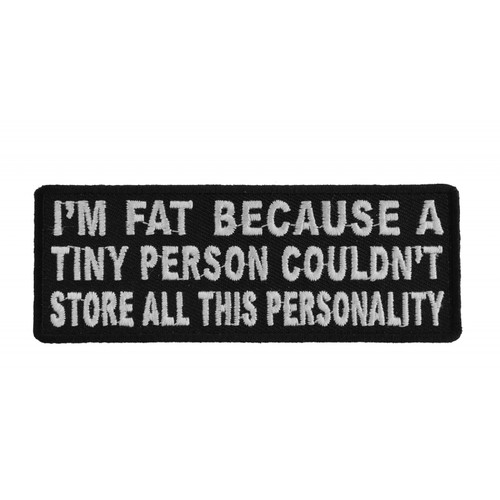 Product photo of I'm Fat Because available at Forever And Always Online, Farmerville, Louisiana.