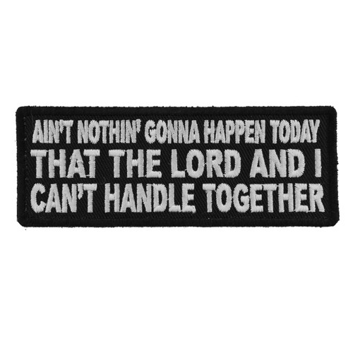 Product photo of Ain't Nothin' Gonna Happen Today available at Forever And Always Online, Farmerville, Louisiana.