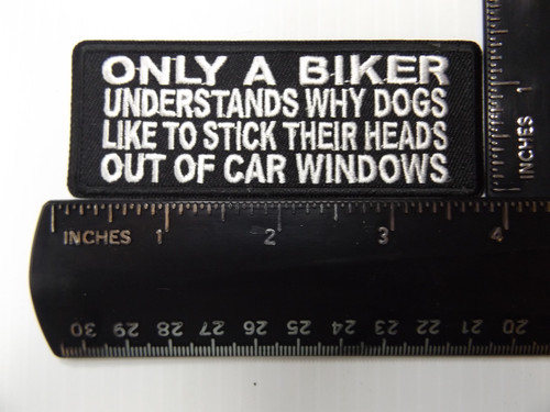 Product photo of Only a biker understands why dogs like to stick their heads out of car windows available at Forever And Always Online, Farmerville, Louisiana.