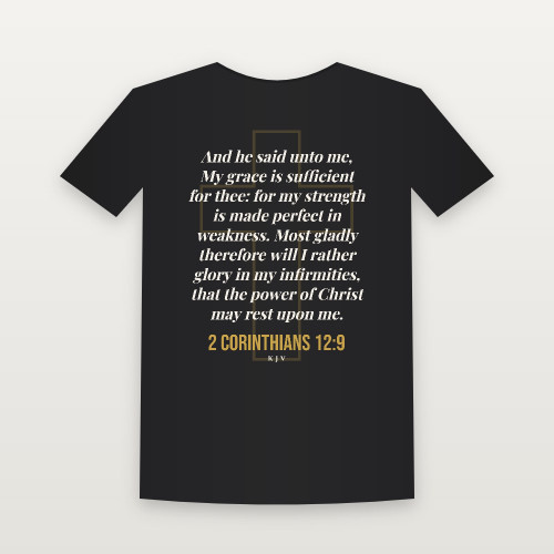 2 Corinthians 12:9 KJV Christian T-Shirt - Black