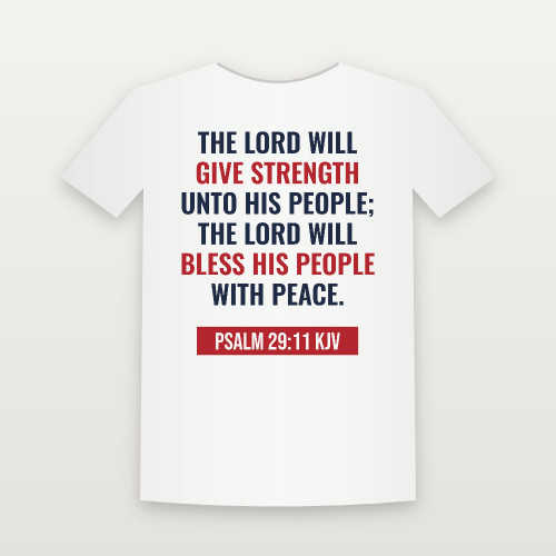 Psalm 29:11 KJV Christian T-Shirt - White