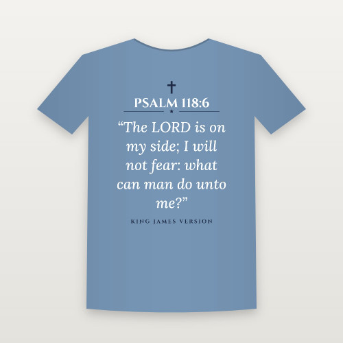 Psalm 118:6 KJV Christian T-Shirt - Heather Blue