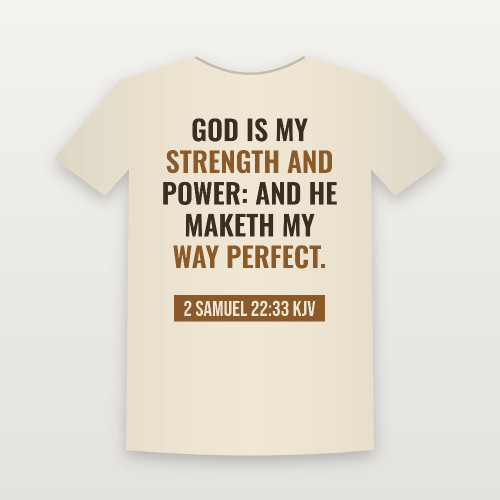 2 Samuel 22:33 KJV Christian T-Shirt - Natural
