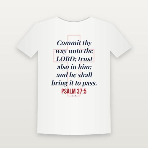 Psalm 37:5 KJV Christian Short Sleeve Tee (Cross) - White
