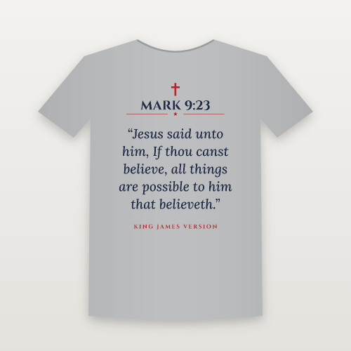 Mark 9:23 KJV Christian T-Shirt - Heather Gray
