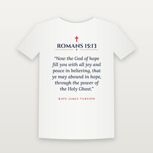 Romans 15:13 KJV Christian T-Shirt - White
